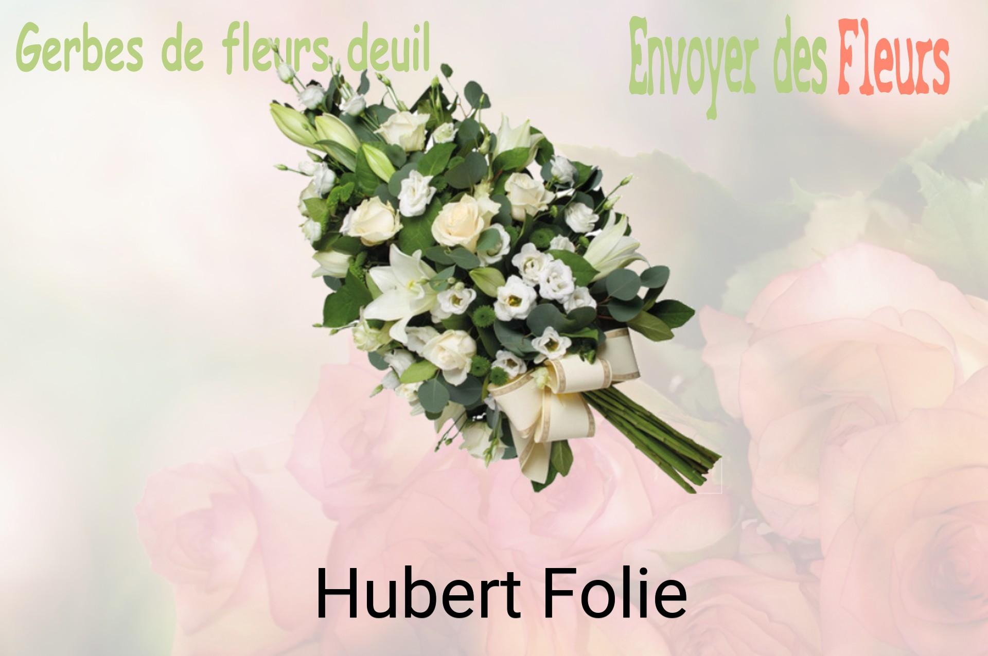 Gerbe de fleurs de deuil livrée à Hubert-Folie