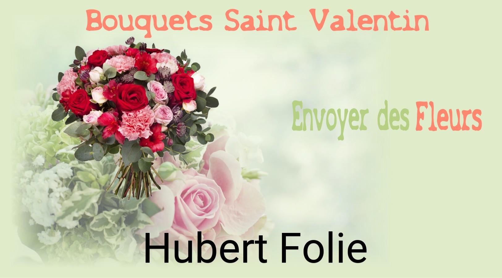 Roses de Saint-Valentin livrées à Hubert-Folie